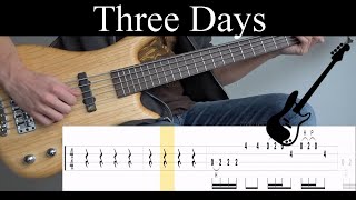 Three Days (Jane's Addiction) - (BASS ONLY) Bass Cover (With Tabs)