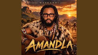 AMANDLA