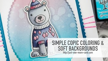 Frosty Backgrounds & Easy Copic Blending