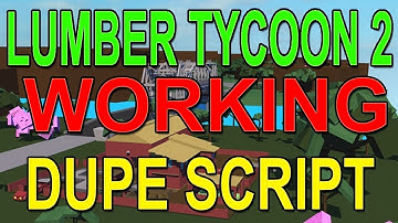 Money Dupe Lumber Tycoon 2 script [NOT PATCHED]