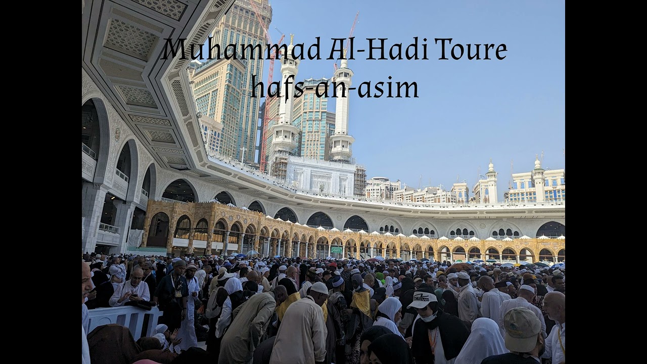 018–Surah Al–Kahf – Muhammad Al Hady Toure