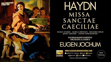 Haydn: Missa Sanctae Caeciliae (reference recording: Eugen Jochum / Remastered)