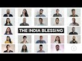 The India Blessing | Official Music Video