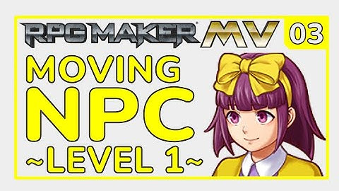 RPG Maker MV Tutorial [L1_E03]
