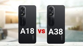 Oppo A18 vs Oppo A38