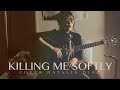 Killing me softly  roberta flack cover natalia daz