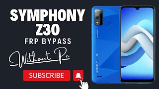 Symphony Z30 FRP Bypass Android 10 | Symphony Z30 Google Account Remove New Security November 2021 |