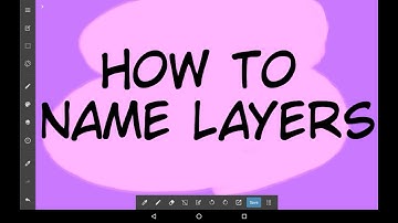 How To Name Layers - Medibang Paint Tutorial For Beginners