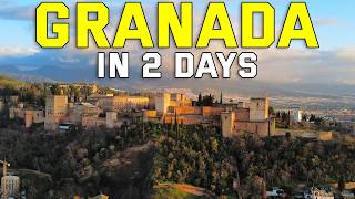 Granada in 2 DAYS  I  Granada 2 Day itinerary