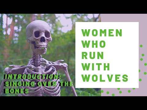 Women Who Run with the Wolves | Intro | Intuition