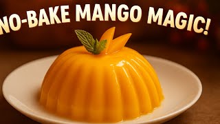 No-Bake Mango Pudding | Summer Dessert Recipe | Easy &amp; Delicious!