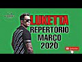 Luketta  repertrio atualizado maro 2020