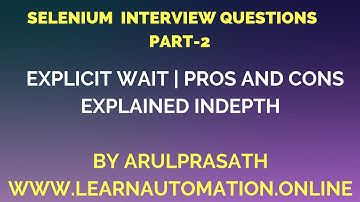 Selenium Interview Questions | PART-2 | Explicit Wait Explained in Depth | Tamil