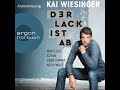 Kai Wiesinger - Der Lack ist ab - War&#39;s das schon oder kommt noch was?