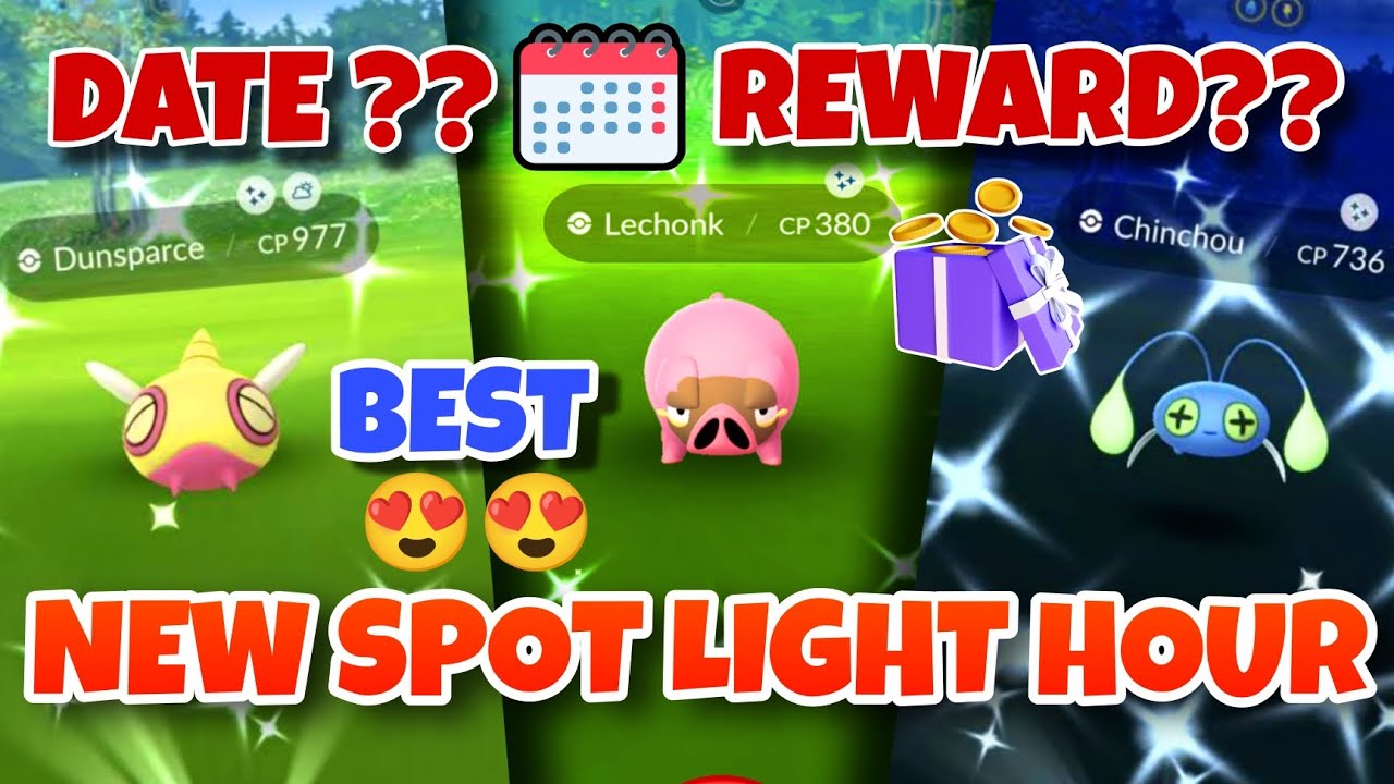 New SpotLight Hour Full Details Date And Rewards In Pokémon Go 2023