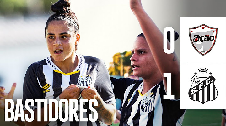 AÇÃO 0 X 1 SANTOS | BASTIDORES | BRASILEIRÃO FEMININO - SÉRIE A2 (21/06/25)