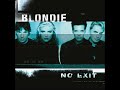 Blondie No Exit Feat Coolio The Loud Allstars mp3