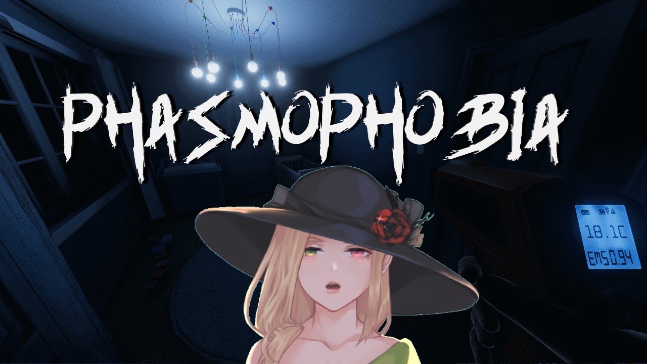 Did someone mention Phasmo =￣ω￣=【Phasmophobia Stream】
