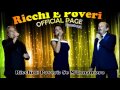 Ricchi e Poveri - Se M'Innamoro (New Version)