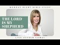 The Lord Is My Shepherd: Psalm 23