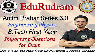 Antim Prahar Series || Engineering Physics || AKTU B.Tech First Year || important Questions