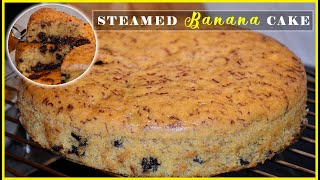 Steamed banana cake with chocolate chunks ingredients: 1 1/2 cup or
200 g flour tsp baking powder soda salt 2 bananas, riped large...