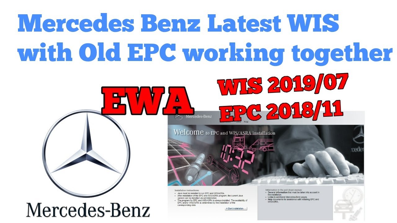 How to use Mercedes Benz Wis 2019/07 and EPC 2018/11 together / EWA ...