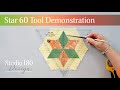 Star 60 Tool Demonstration - Your New 60° Quilting Power Tool!