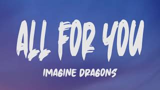 Imagine Dragons - All For You (Lyrics) Resimi