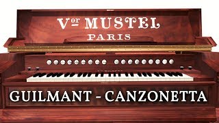 GUILMANT - CANZONETTA - MUSTEL HARMONIUM (1900) - JONATHAN SCOTT