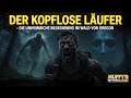 Der Kopflose Läufer – Die unheimliche Begegnung im Wald von Oregon | Wahre Mystery-Doku 411’