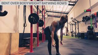 BENT OVER BODYWEIGHT BATWING ROWS