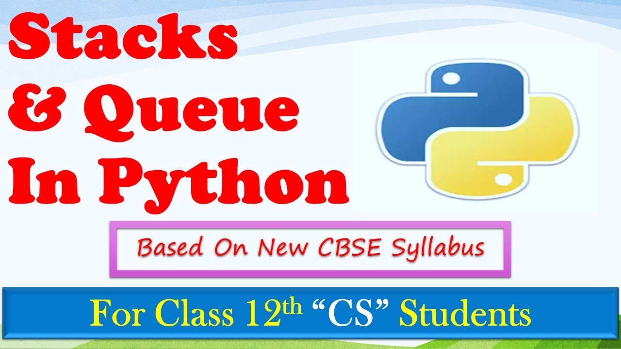 python stack and queue python stack and queue