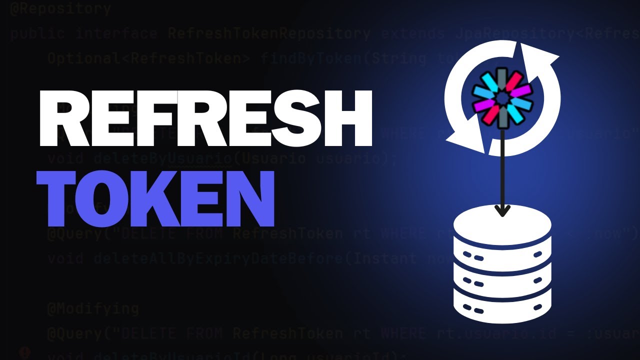 17. Refresh Token Repository - Entender Por Què debe crearse!