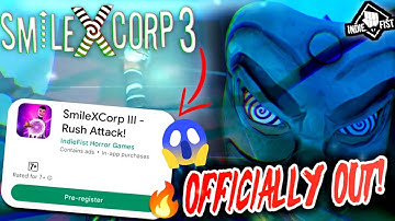 Smiling X-Corp 3 Pre-register officially OUT Now! | SmilingXCorp III Official Teaser | IndieFist