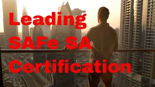 Accelerate Your Career Growth with Leading SAFe 6.0
