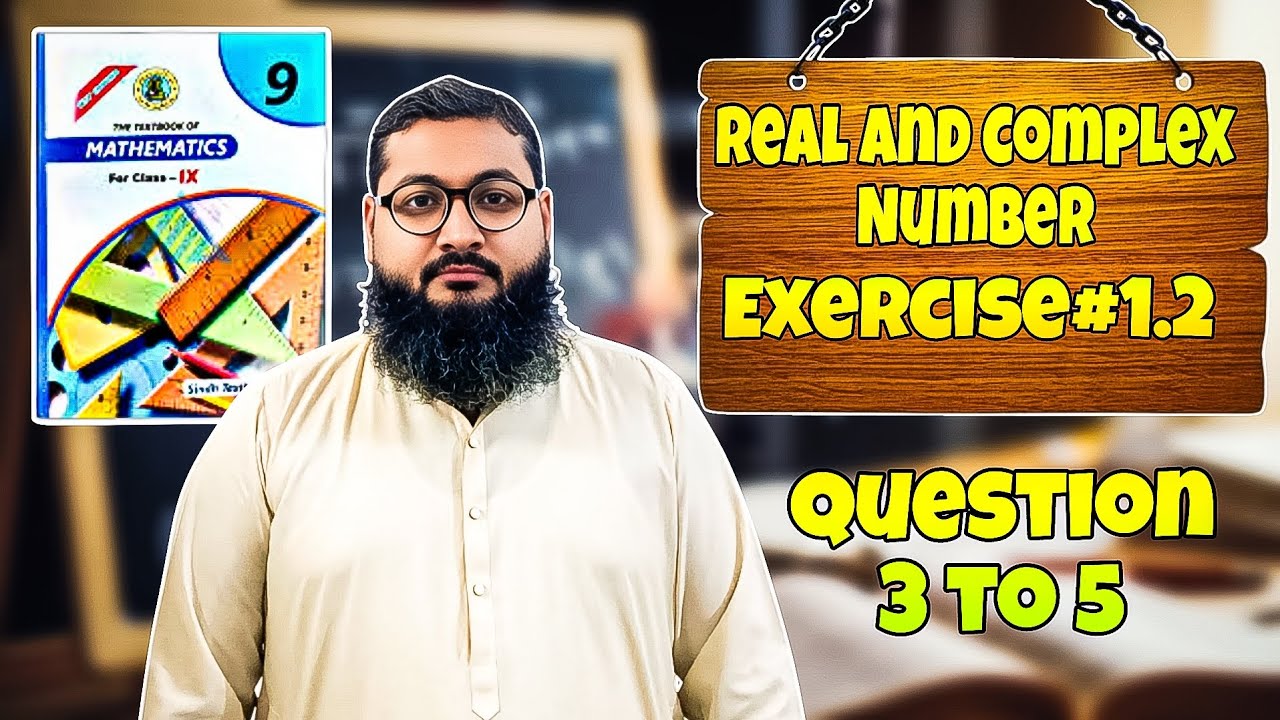 Sindh Textbook Board | Class 9 Maths | Real & Complex Numbers ...
