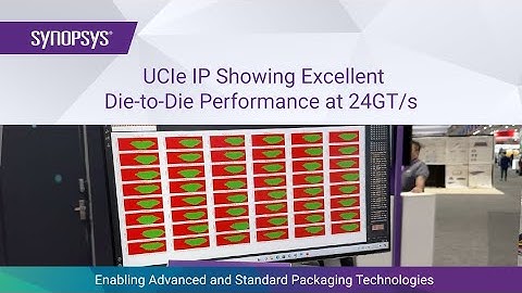 Synopsys UCIe IP Showing Excellent Die-to-Die Performance at 24GT/s | Synopsys