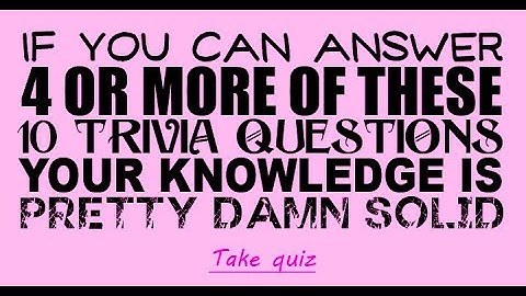 Test Your Knowledge with This Fun and Challenging Quiz!