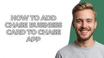 How To Add Chase Business Card To Chase App - NEW! Step by Step