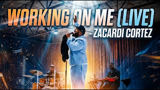 Zacardi Cortez | Working On Me (LIVE)