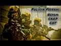 MOTIVAÇÃO | POLÍCIA FEDERAL 2020 | COT - CAOP - NEPOM || Brazilian Federal Police Special Operations