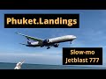 Phuket - Landings, Slow-motion, Jetblast Boeing-777 Emirates.