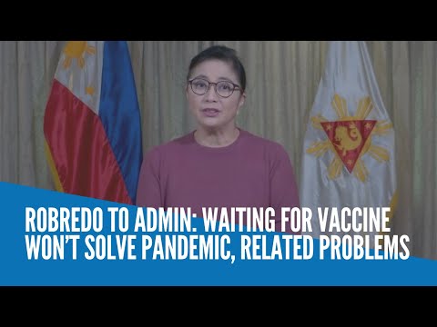 Robredo to admin: Waiting for vaccine won’t solve pandemic, COVID-19 problems