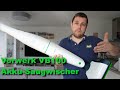 Ist der Vorwerk VB100 Akku-Saugwischer sein Geld Wert?