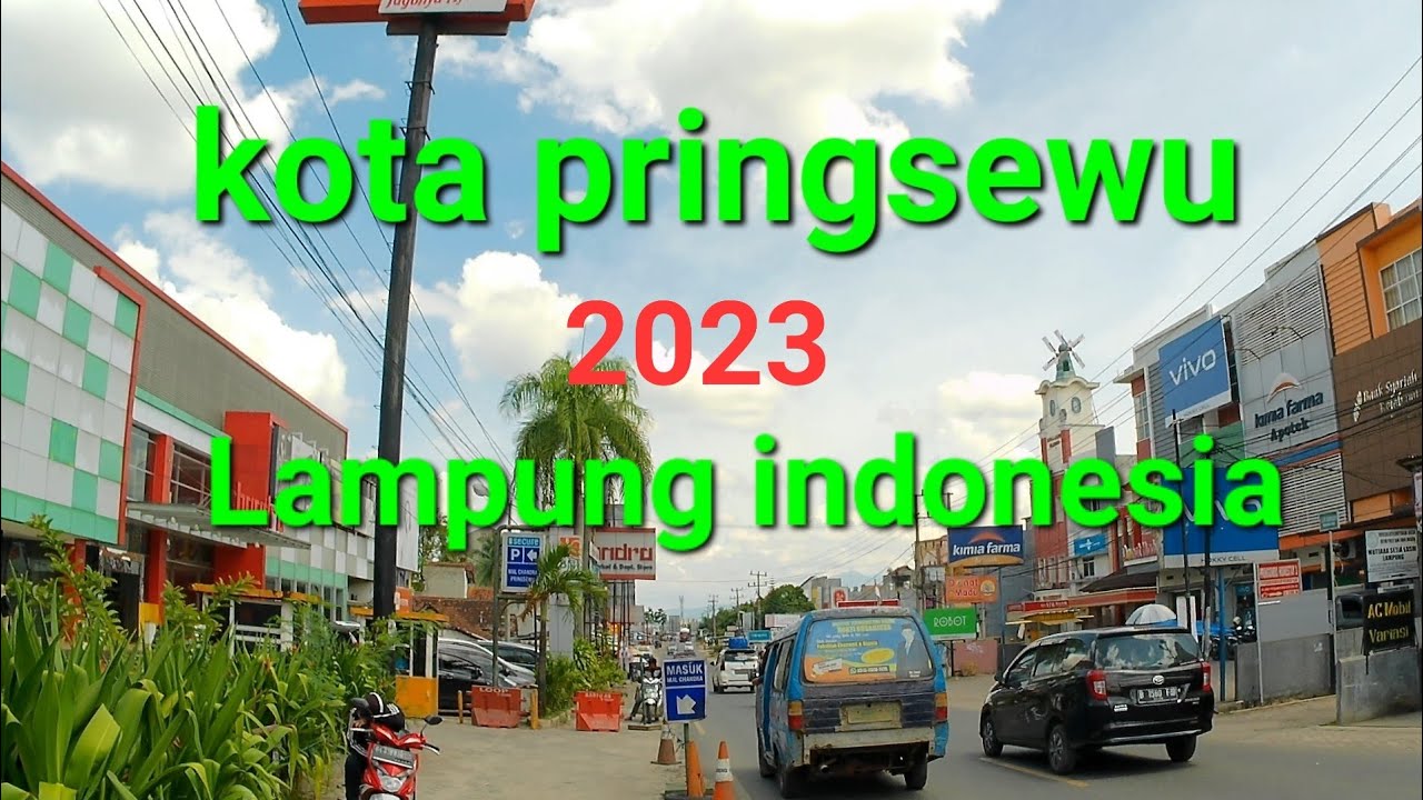 KOTA PRINGSEWU LAMPUNG INDONESIA