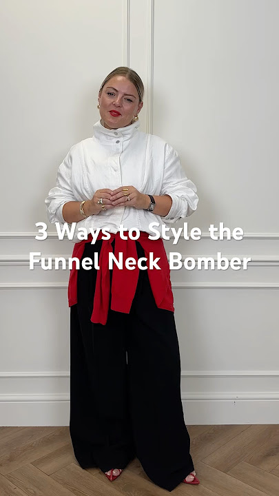 3 Ways to Style the Funnel Neck Bomber – This Season’s Must-Have Outerwear