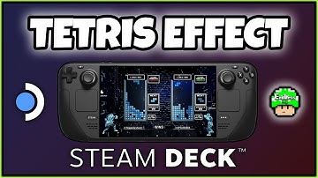 TETRIS EFFECT STEAM DECK (What