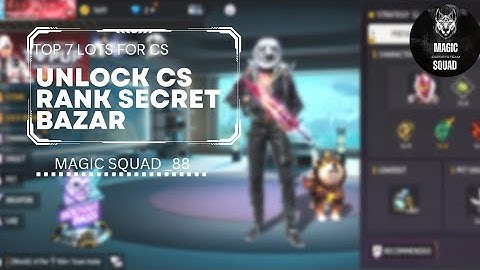 UNLOCK CS SECRET BAZAR||CS RANK TIPS AND TRICKS