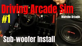 Driving arcade Sim  -  Part 1 -  Subwoofer install - marcho arcade screenshot 3